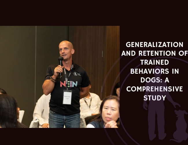 Generalization and Retention of Trained Behaviors in Dogs A Comprehensive Study