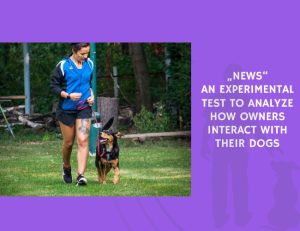 An Experimental Test to Analyze How Owners Interact with Their Dogs