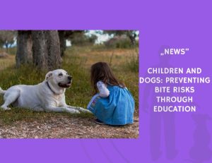 News-Children and Dogs Preventing Bite Risks Through Education