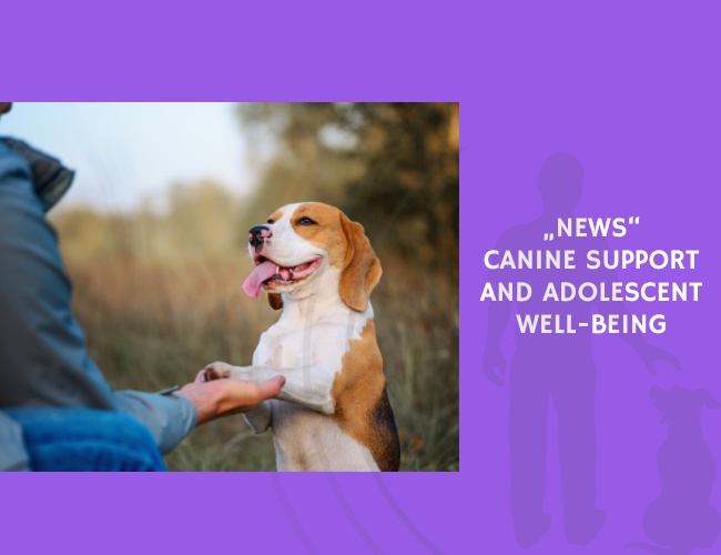 Canine Support and Adolescent Well-Being