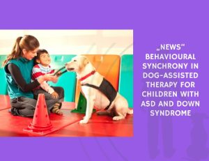 News Behavioural Synchrony in Dog-Assisted Therapy for Children with ASD and Down Syndrome
